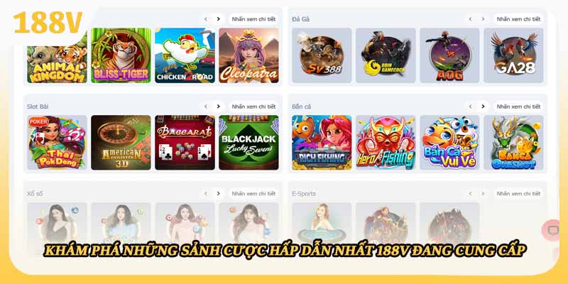 Khám phá những sảnh cược hấp dẫn nhất 188V đang cung cấp