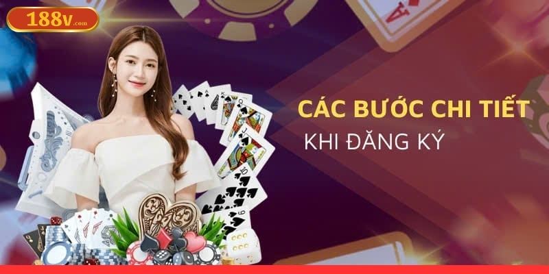 Quy trình thực hiện đăng ký 188V cho người chơi mới 